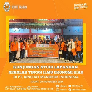 Mahasiswa STIE Riau Studi Lapangan ke PT. Kinchay Manokok Indonesia